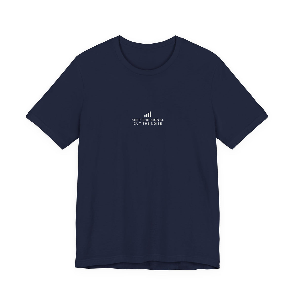 Keep the Signal Tee
