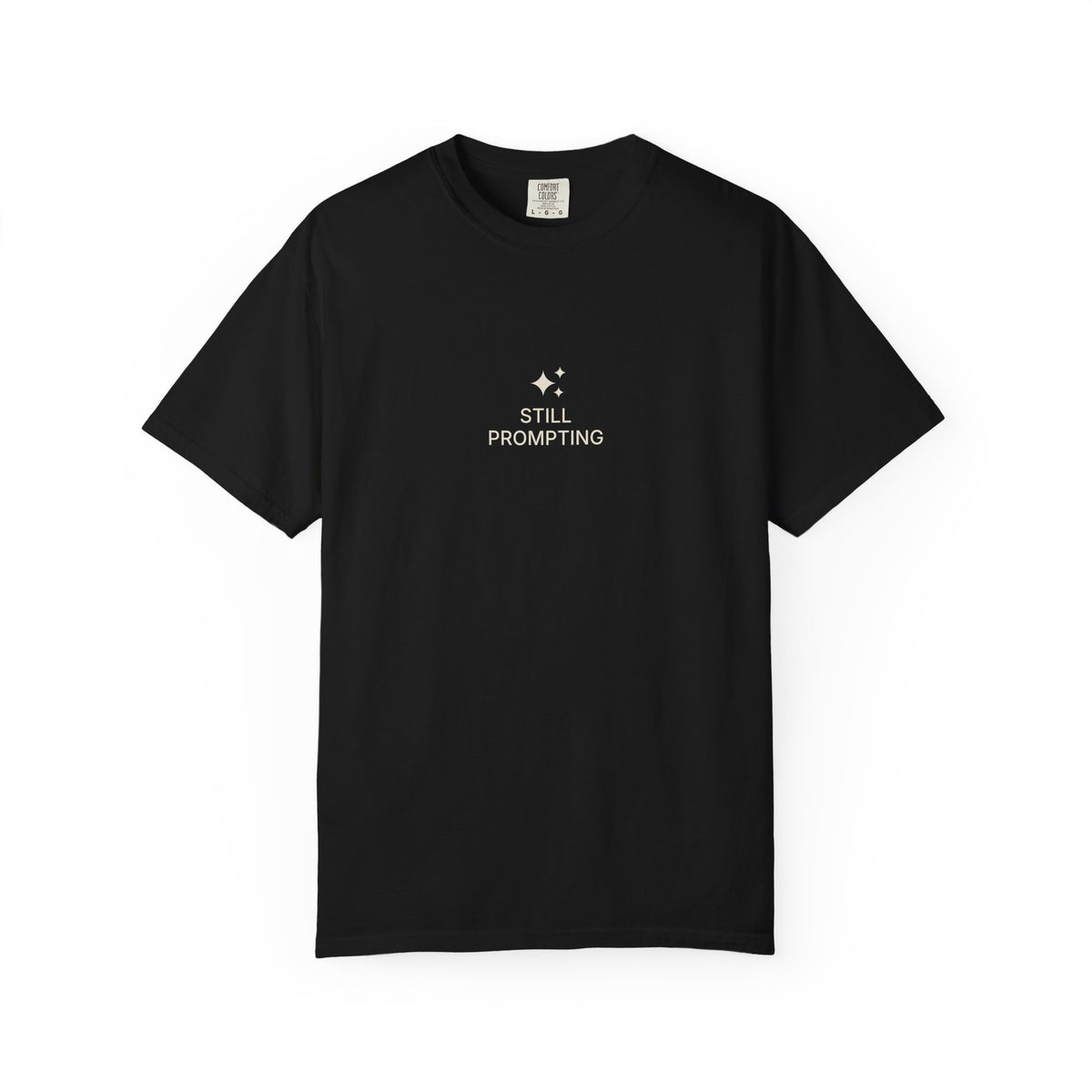 The Still Prompting Tee by TechThreads, product view 3