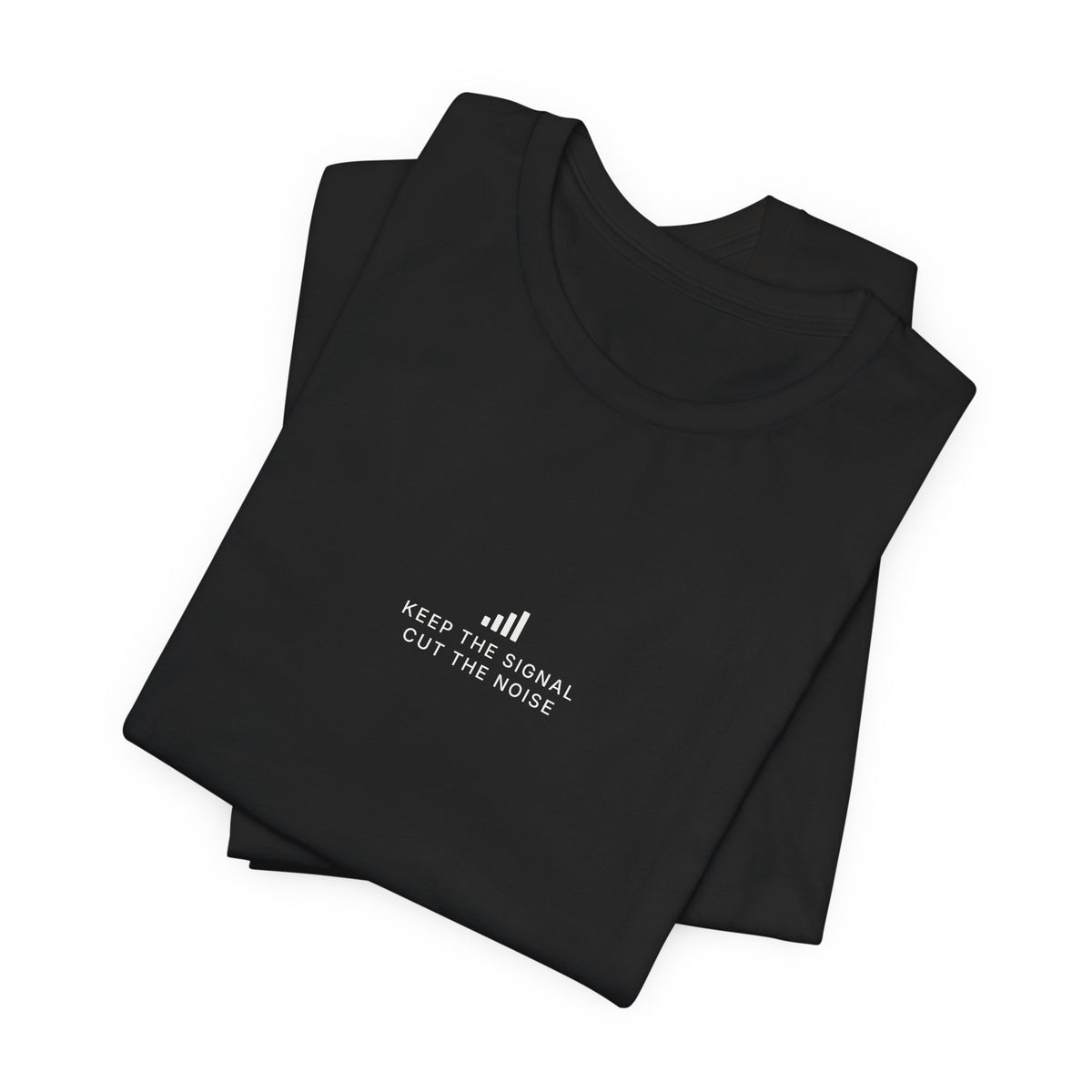Keep the Signal Tee