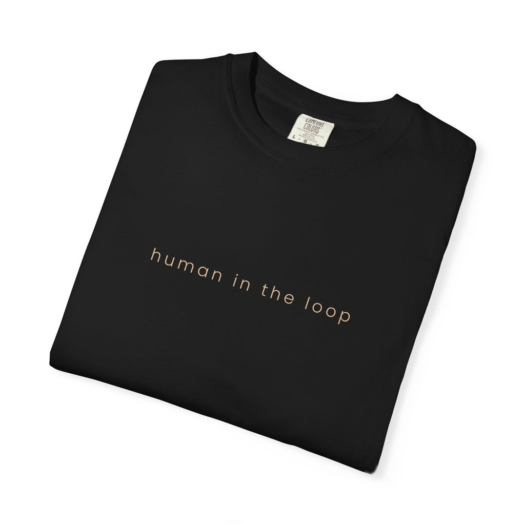The Human in the Loop Tee